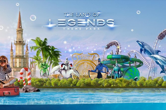 The Land of Legends Theme Park with Transfer from Antalya - Practical tips that make this kind of day much easier